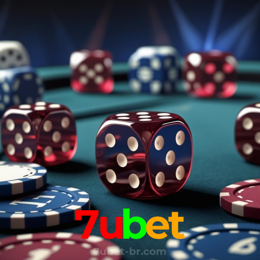 7ubet：Aposte em nosso cassino e viva uma experiência única de diversão!